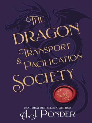 cover image of The Dragon Transport & Pacification Society
